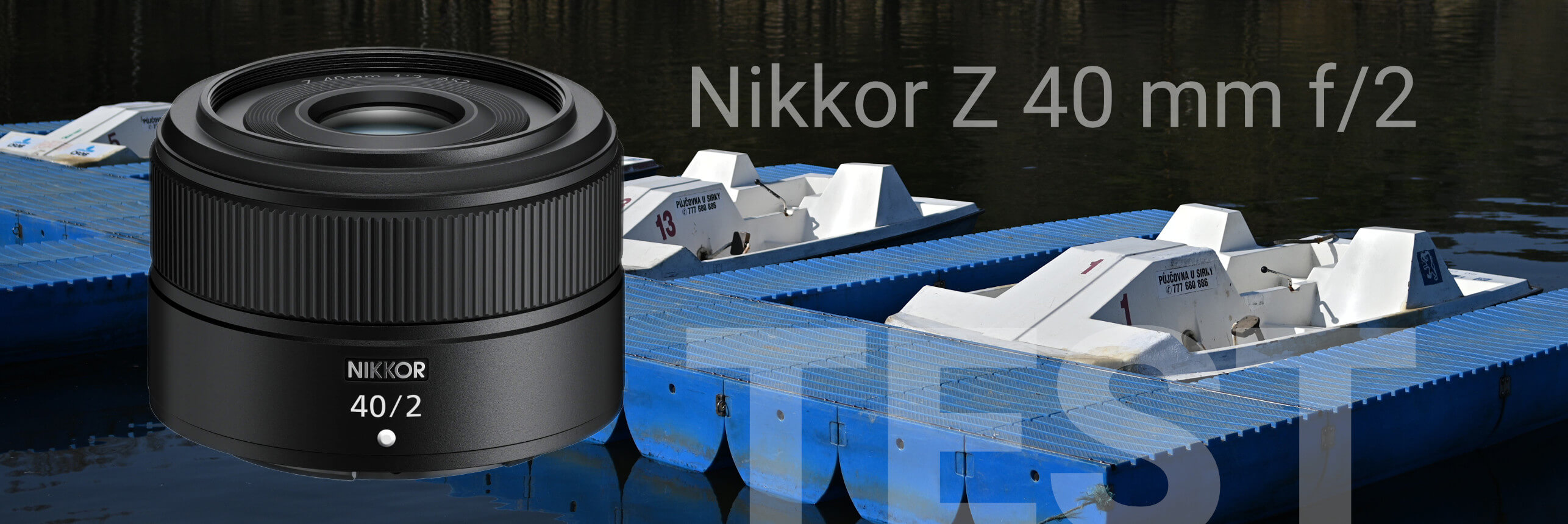 Nikkor Z 40 mm f/2 – druhý „malý“ v testu Nikonblogu