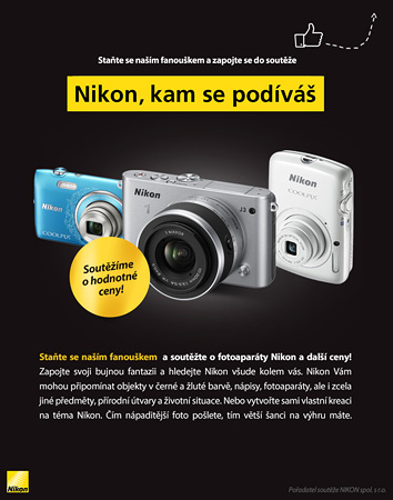 Fotosoutěž Nikon, kam se podíváš